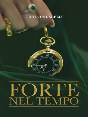 cover image of Forte nel Tempo